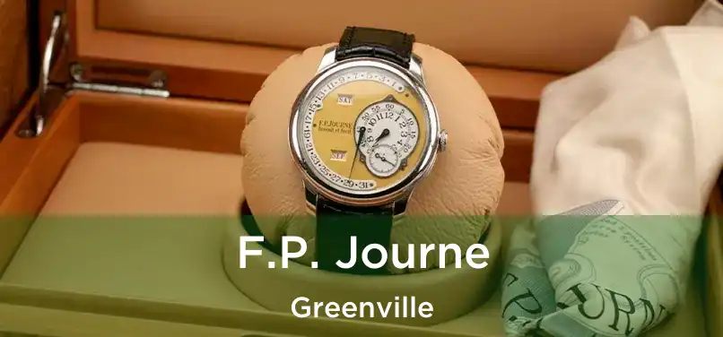  F.P. Journe Greenville